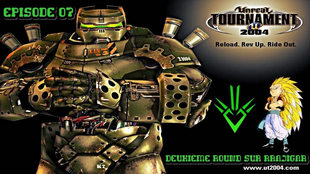 Unreal Tournament 2004 : Episode 07 - Deuxième Round Sur Rrajigar