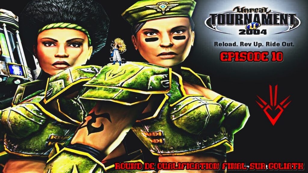 Unreal Tournament 2004 : Episode 10 - Final Round De Qualification Sur Goliath