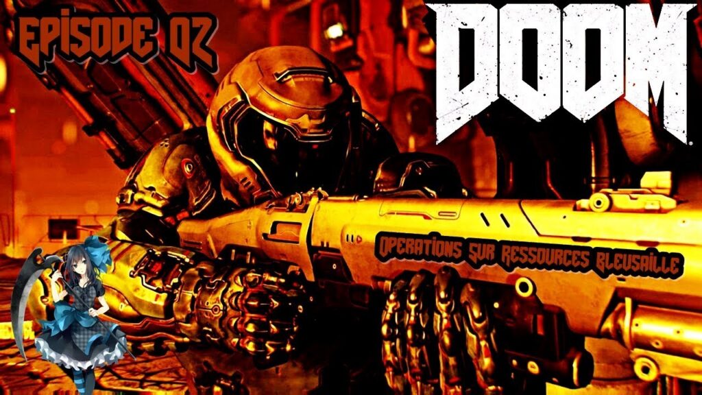 Doom Épisode 02 : Opérations Sur Ressources - Bleusaille