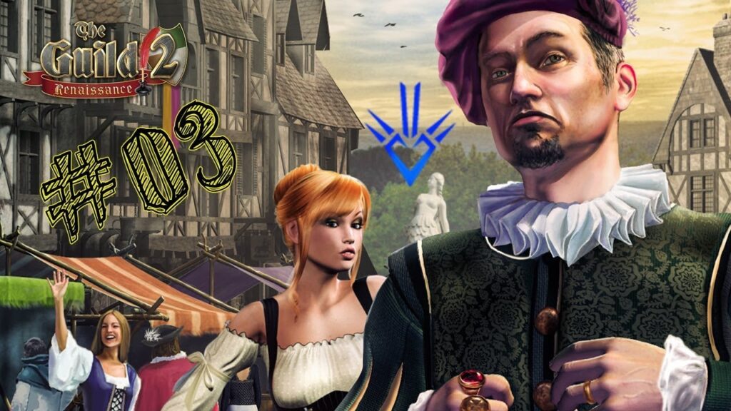The Guild II Renaissance : un simulateur de vie médiéval complet