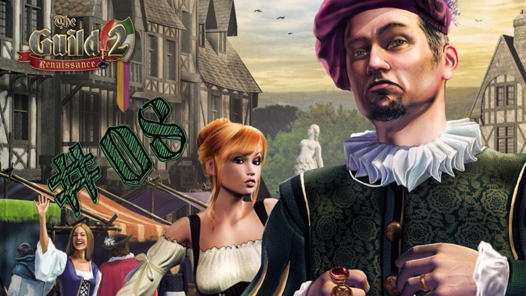 The Guild II Renaissance : un simulateur de vie médiéval complet