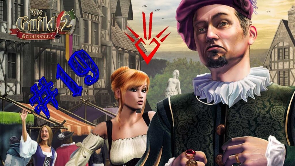 The Guild II Renaissance : un simulateur de vie médiéval complet