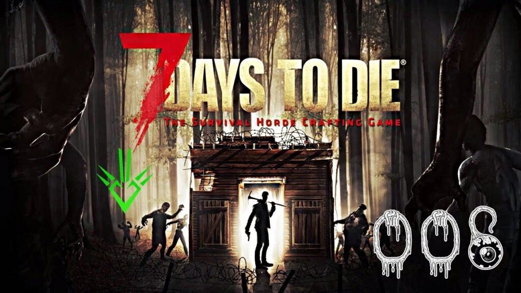 7 Days to Die : Episode 006 - Exploration d'une maison