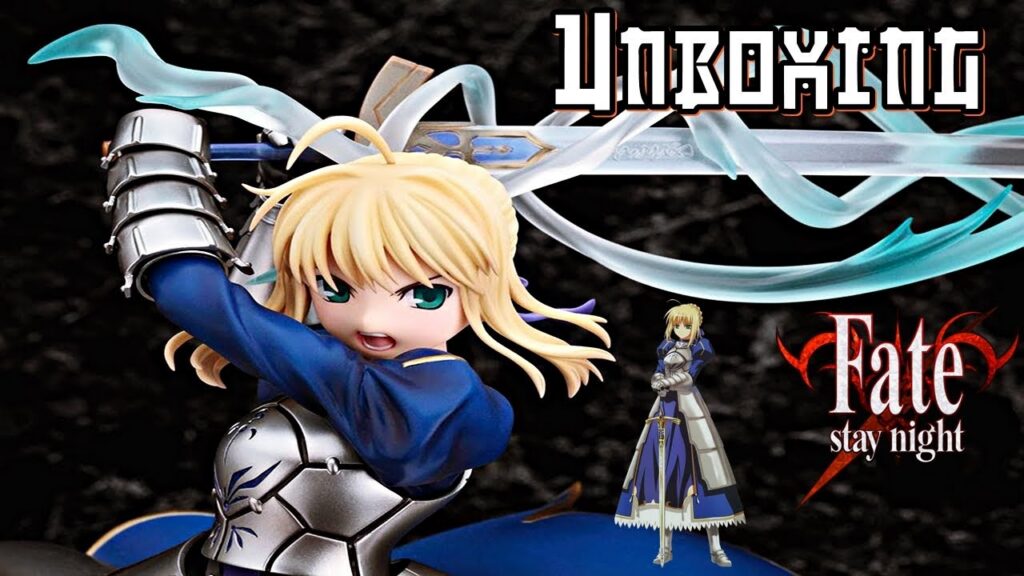 Unboxing Figurine Saber Excalibur Arturia Fate/Stay Night