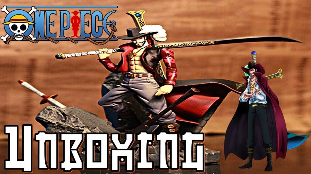 Unboxing de la Figurine One Piece Mihawk - Œil De Faucon