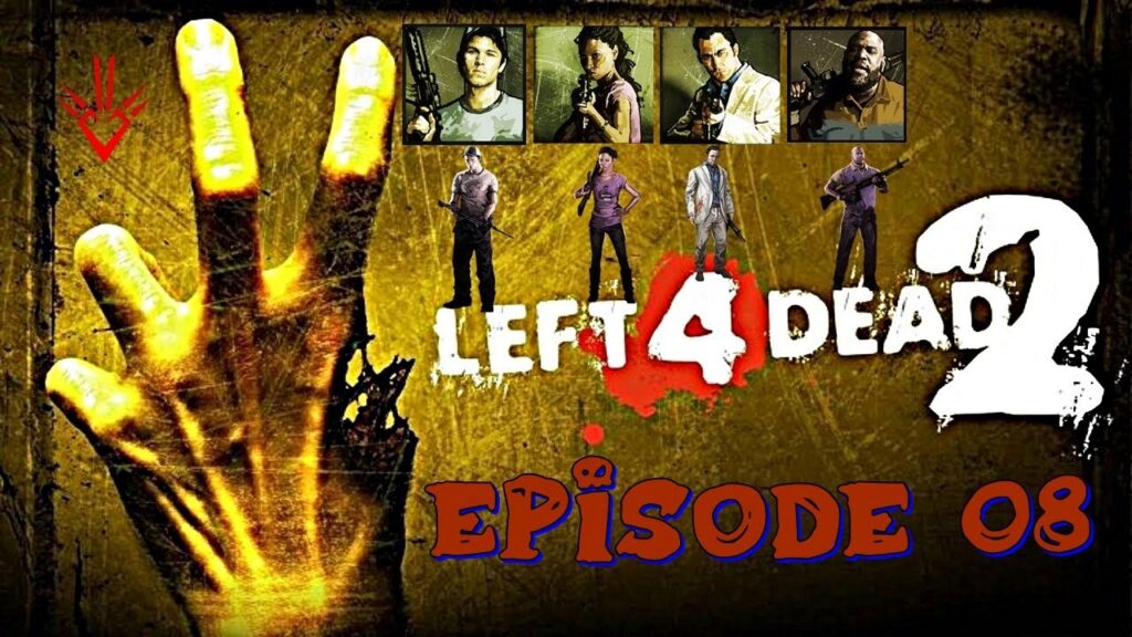 Left 4 Dead 2 : Episode 08 - Lugubre Carnaval - Autoroute [ Campagne ]