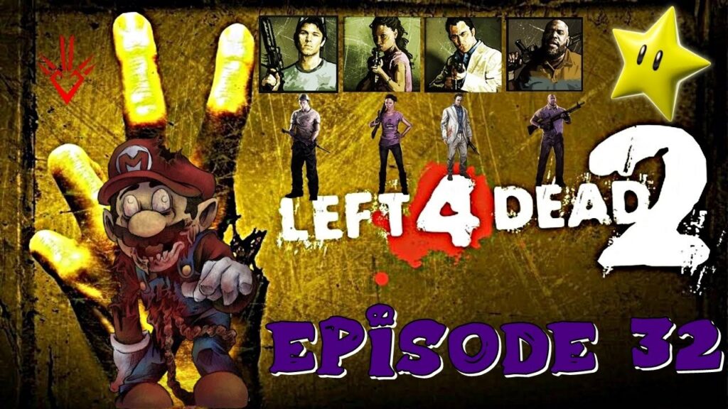 Left 4 Dead 2 : Épisode 32 - Left 4 Mario - World 1-3 & 1-4 [ Campagne ]