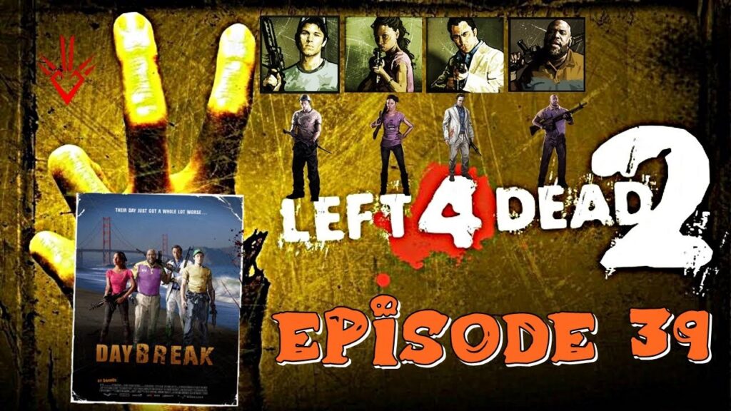 Left 4 Dead 2 : Épisode 39 - Day Break - The Hotel
