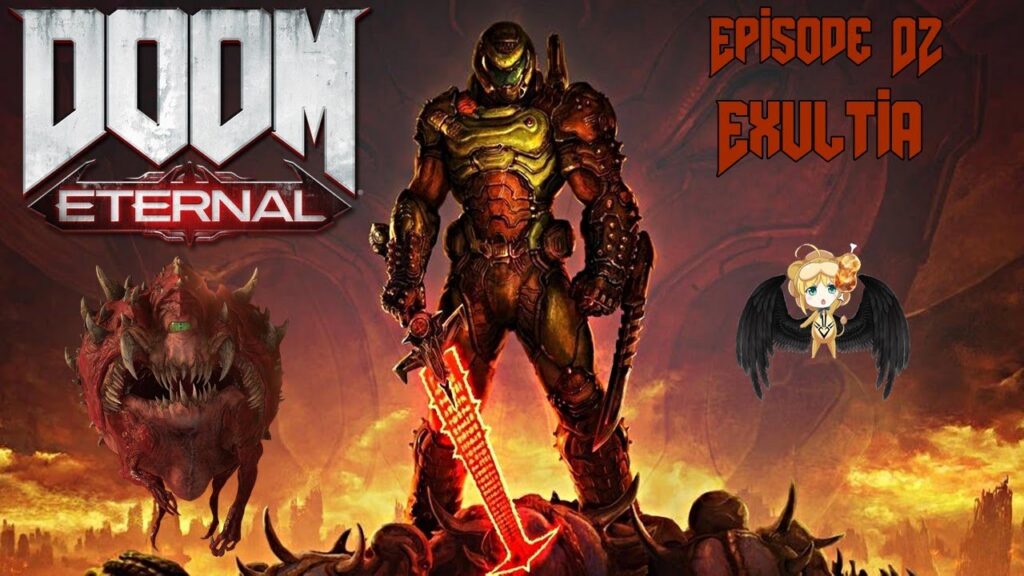 Doom Eternal : Episode 02 - Exultia