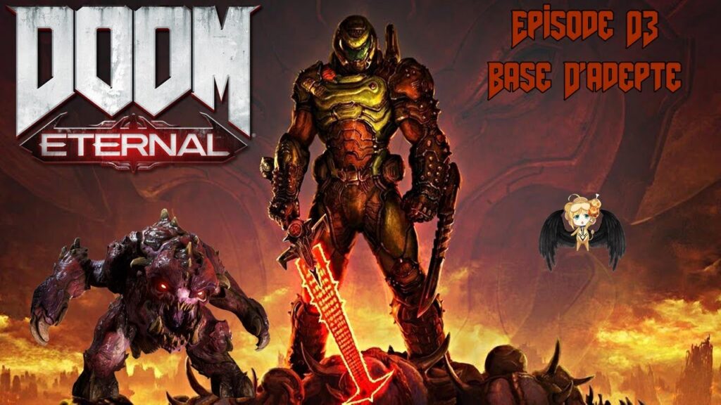 Doom Eternal : Episode 03 - Base D'adepte