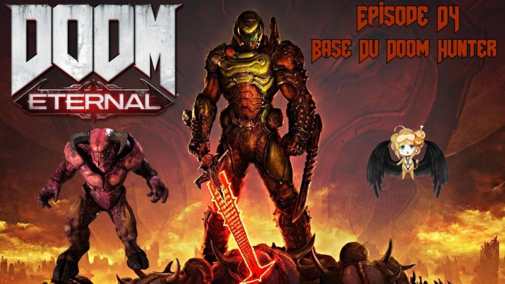 Doom Eternal : Episode 04 - Base Du Doom Hunter