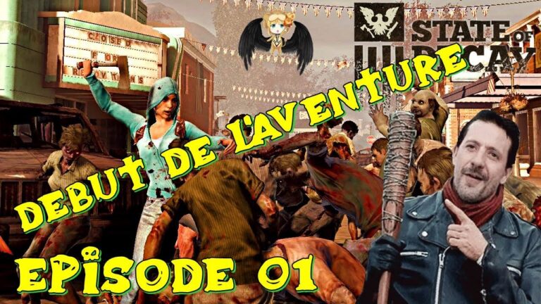 State Of Decay : Début De L&rsquo;aventure – Aventure de Survie