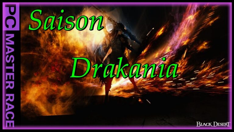 Black Desert Online : Aventure de la Drakania et fin du pass saisonnier