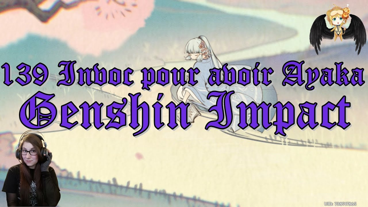 Genshin Impact : Guide invocations Ayaka – Épisode 33