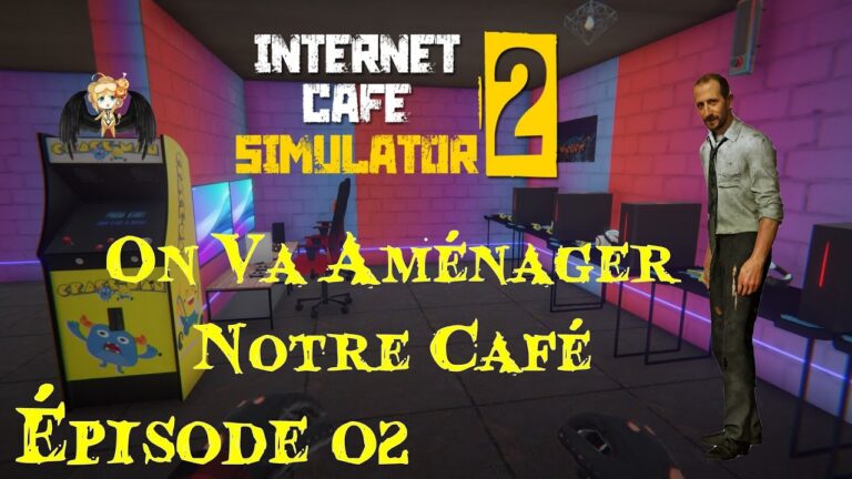 Internet Cafe Simulator 2 : Construisez Votre Cybercafé et Gagnez de l’Argent
