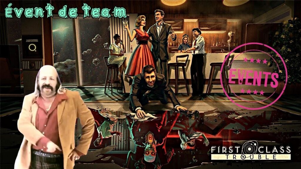 First Class Trouble : un jeu de survie et de trahison en multijoueur