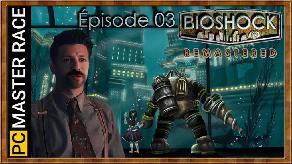 Bienvenue Ă Rapture : Le Monde Souterrain de Bioshock
