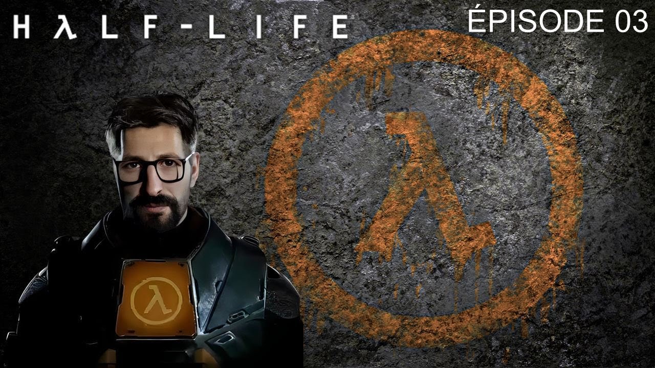 Half-Life : Episode 03 – Le début de l’apocalypse