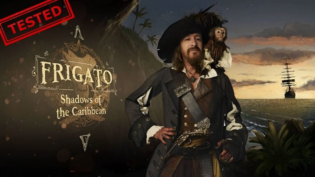 Frigato: Shadows of the Caribbean - Test et découverte