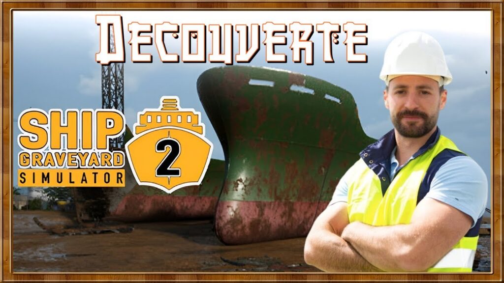 Ship Graveyard Simulator 2 : Test et Découverte