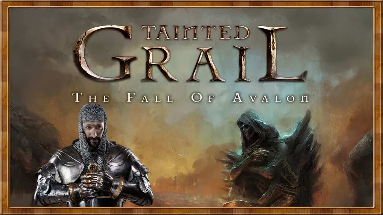 Tainted Grail: The Fall of Avalon – Test et Découverte
