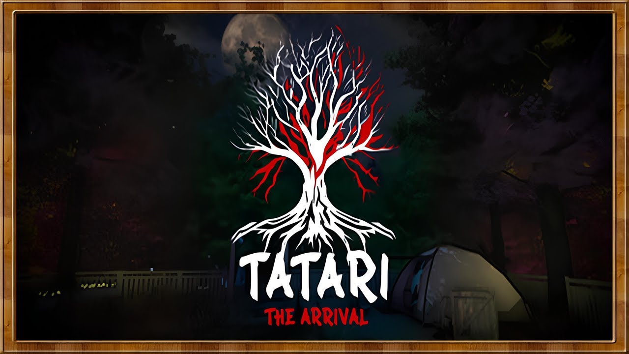Tatari: The Arrival – Teste et Découverte