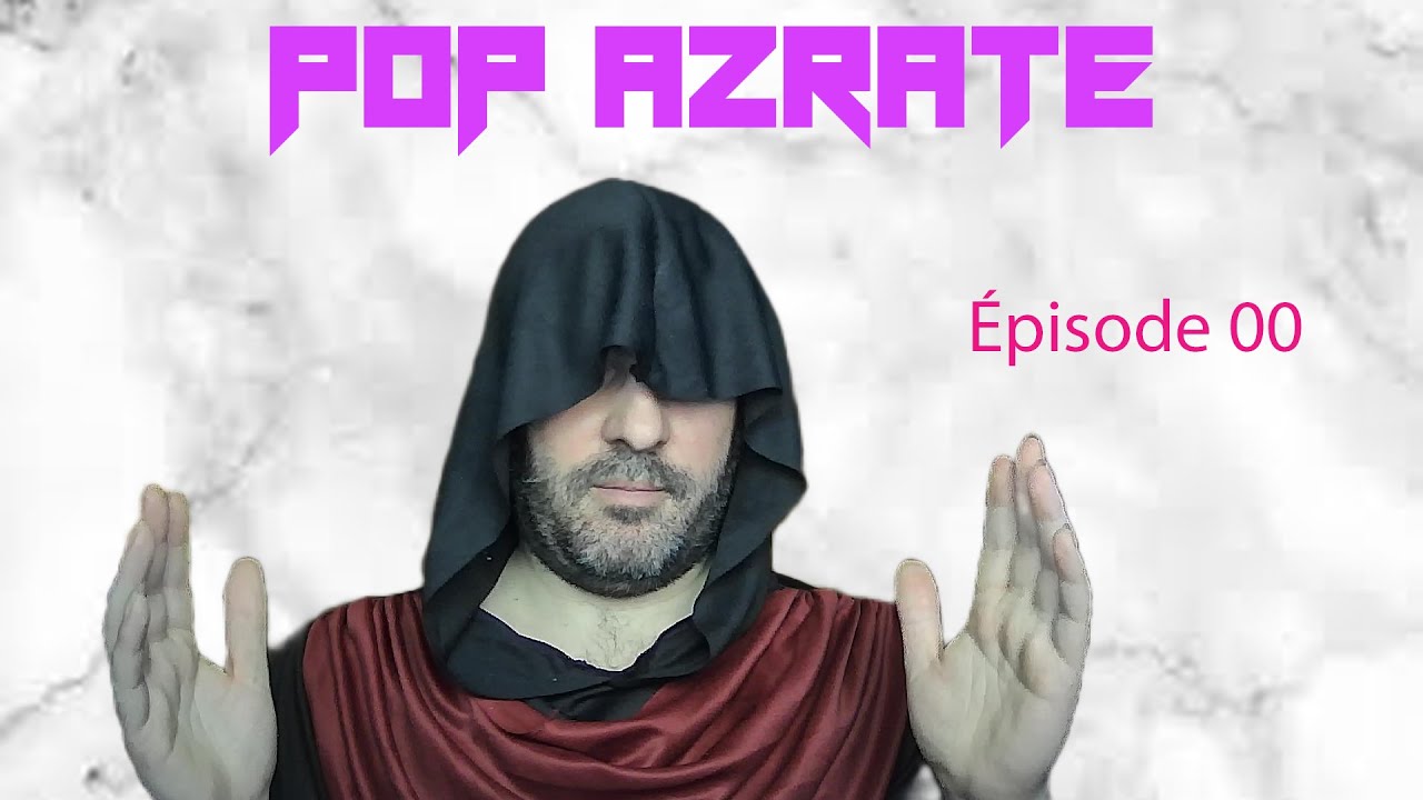 Pop azrate : Épisode 00 – Premières prémices d’un néo dogme communautaire