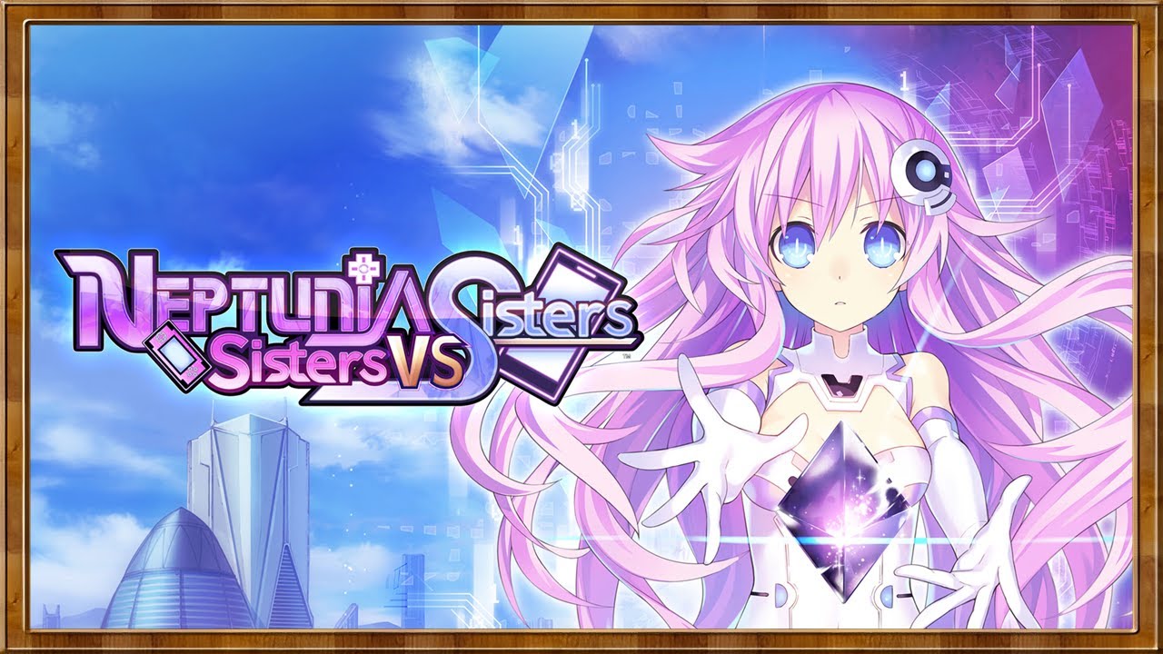 Neptunia: Sisters VS Sisters – Test et Avis