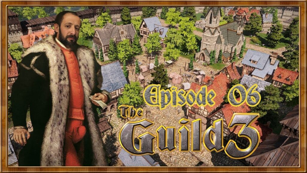 Machinations Féodales : The Guild 3, une simulation économique et politique immersive