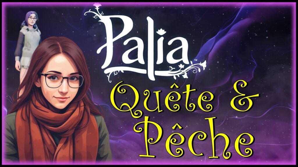 Palia : pêche, quête et vie de rêve dans un monde foisonnant