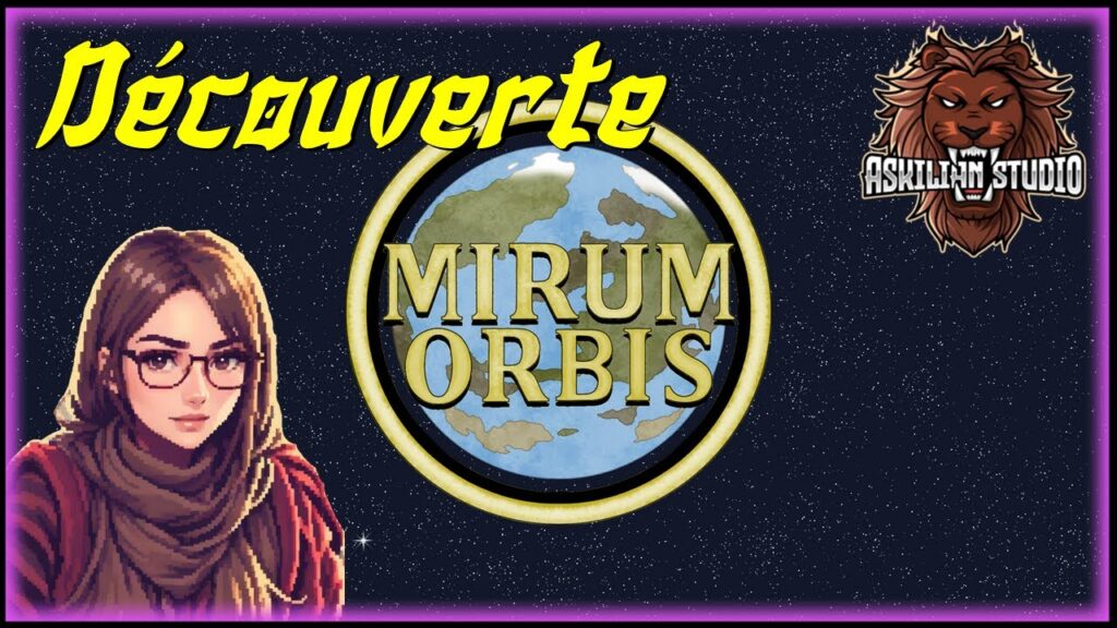 Mirum Orbis : Une Live Découverte de l'Univers des Dieux
