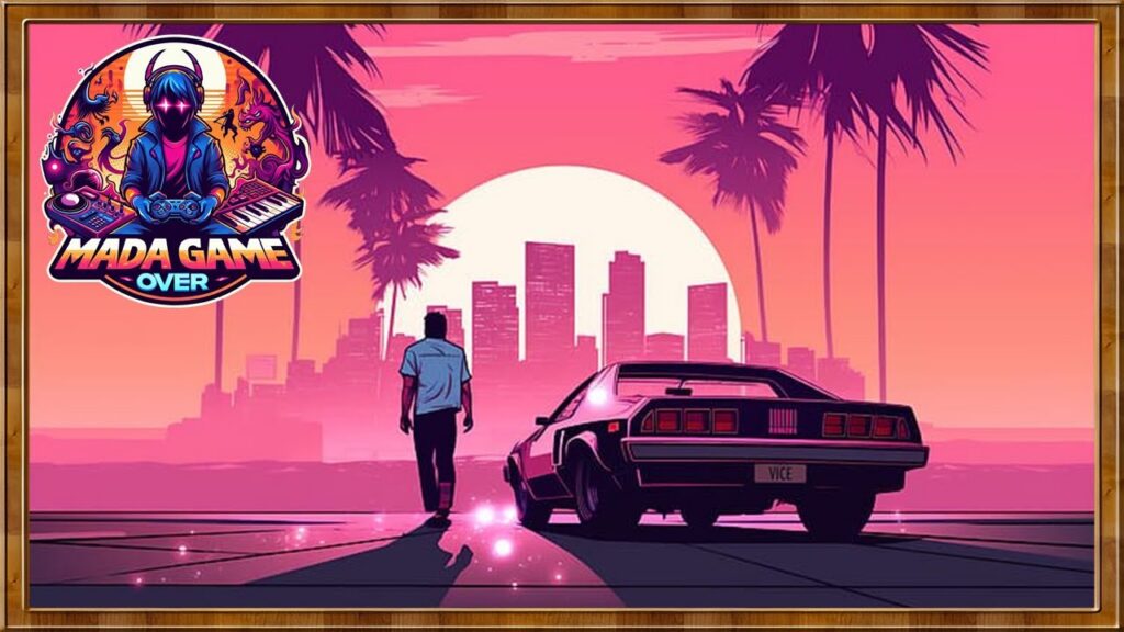 GTA Vice City : L'Ascension de Vercetti 🎵 Mada Game Over Grooves