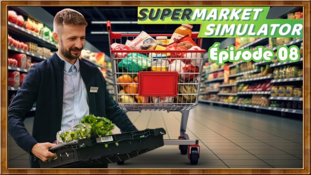 Supermarket Simulator : Gérez votre supermarché en toute liberté
