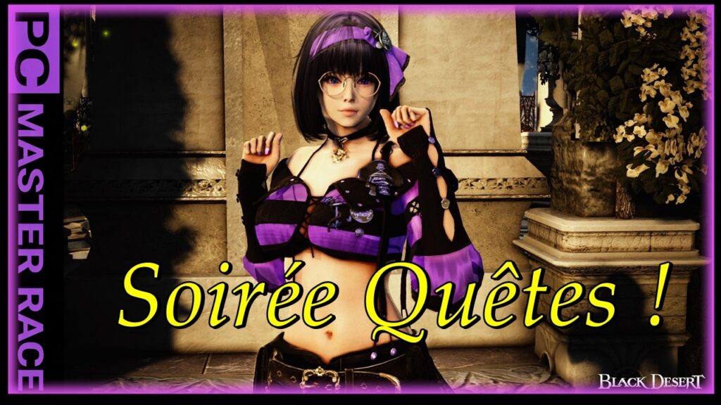 Bdo : Saison 2, Quêtes et Boss en Action