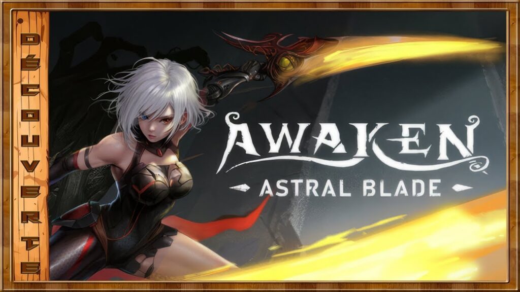 Awaken : La Quête de la Lame Céleste - Test et découverte