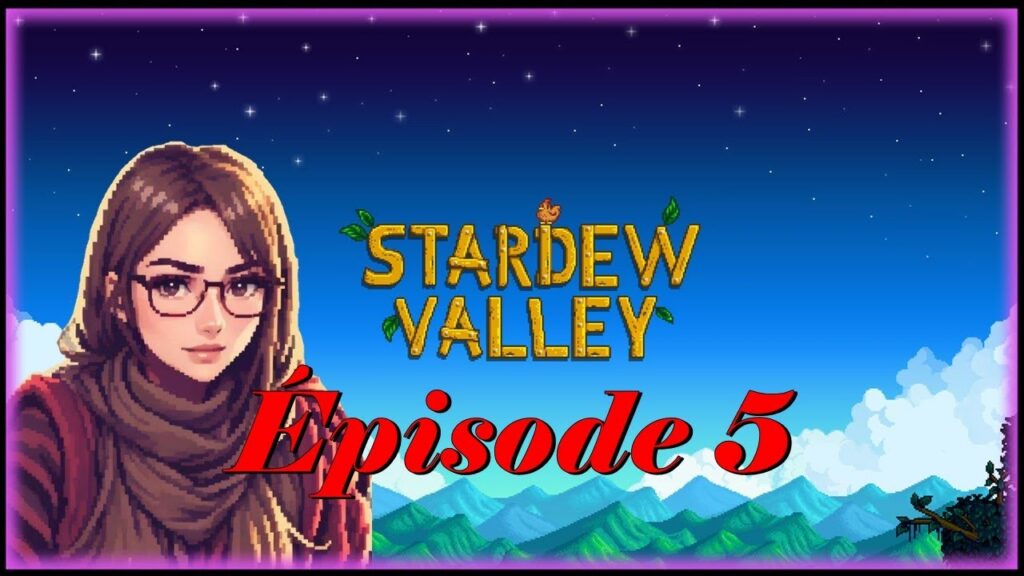 Stardew Valley : une nouvelle vie à la ferme
