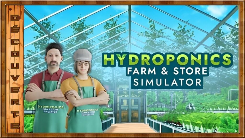 Hydroponics Farm & Store Simulator : un simulateur de culture hydroponique