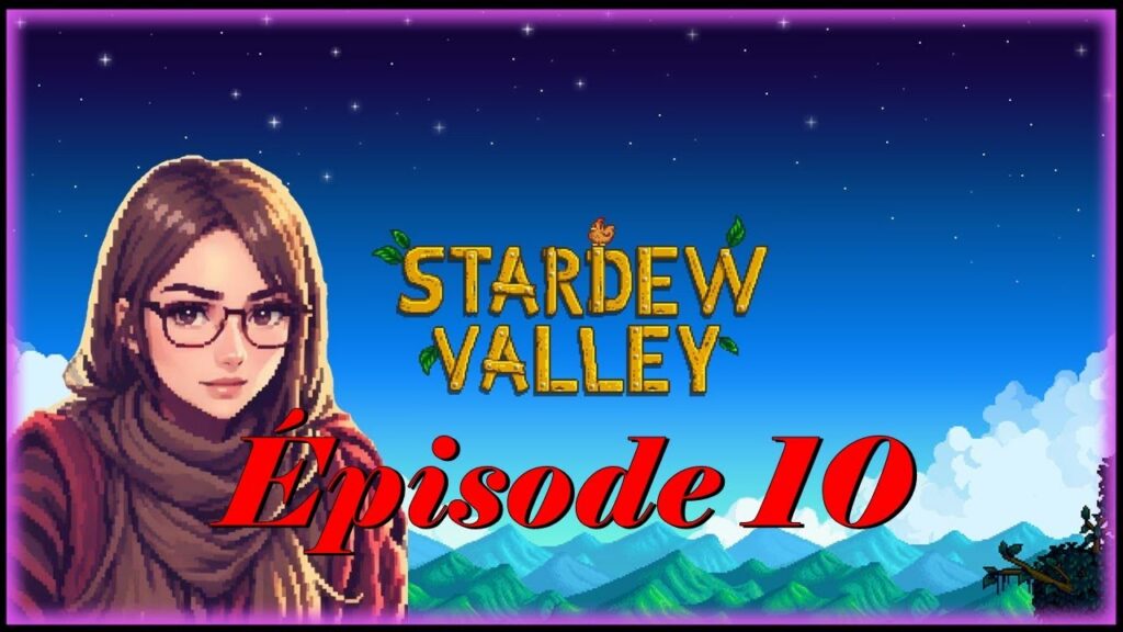 Stardew Valley : Un nouveau début dans un village idyllique