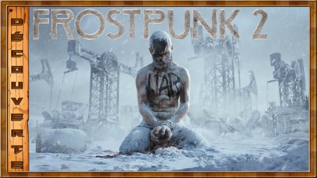 Frostpunk 2 : Survivre à l'Âge de la Glace