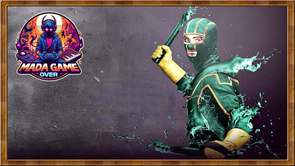 Zéro Pouvoir, cent pour cent Couilles - Kick-Ass 🎵 Mada Game Over Grooves