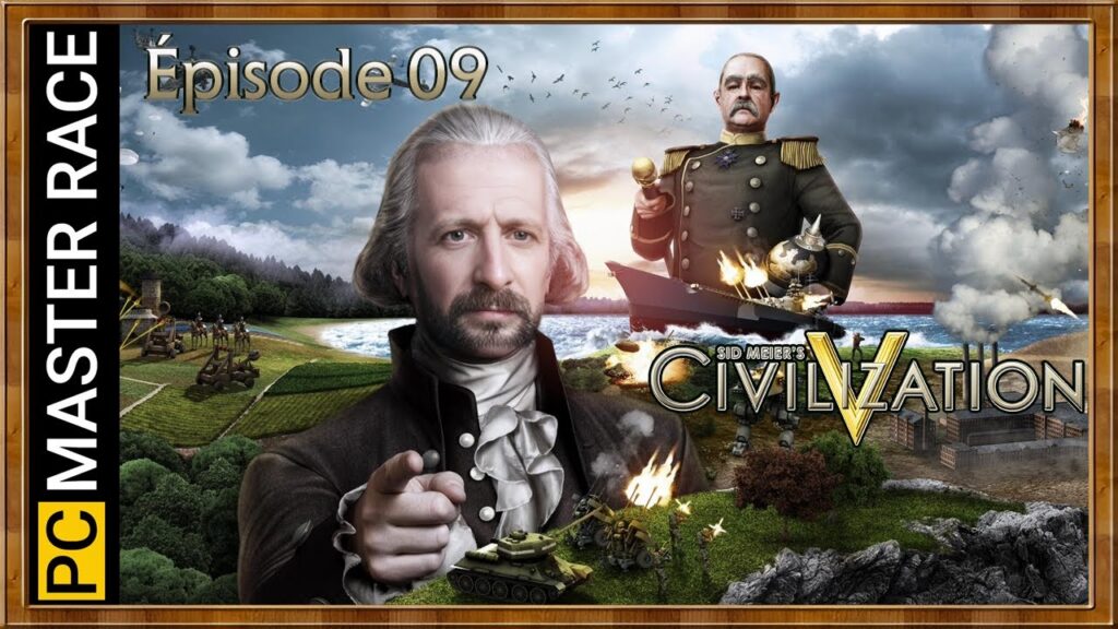 Dominez le monde avec Civilization 5 - Épisode 09