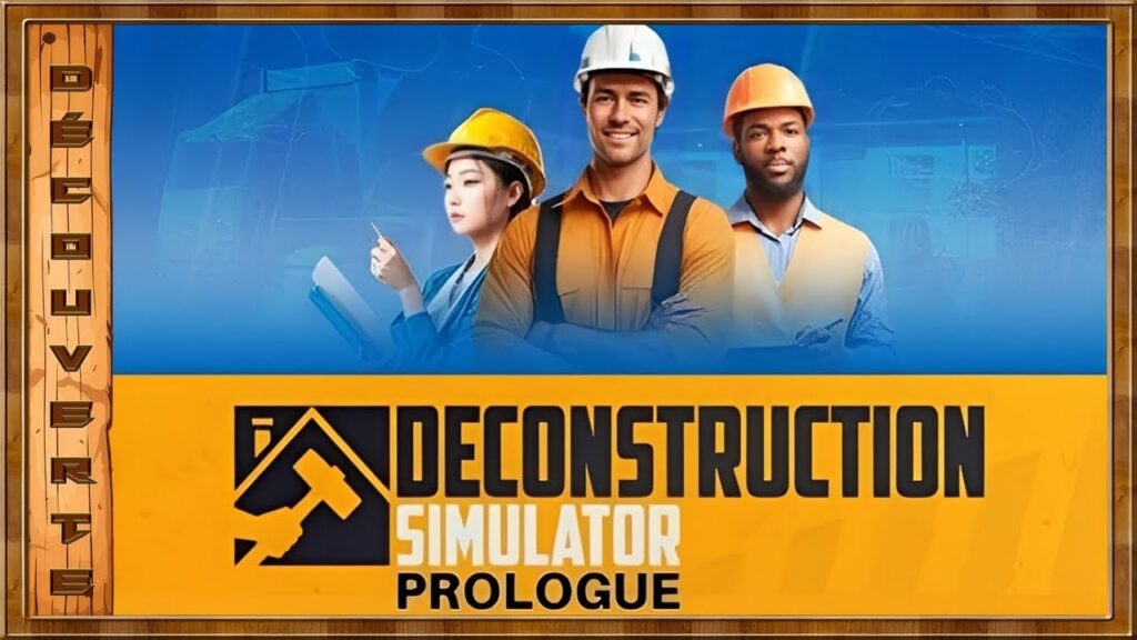 Deconstruction Simulator Prologue : Un aperçu du jeu de destruction