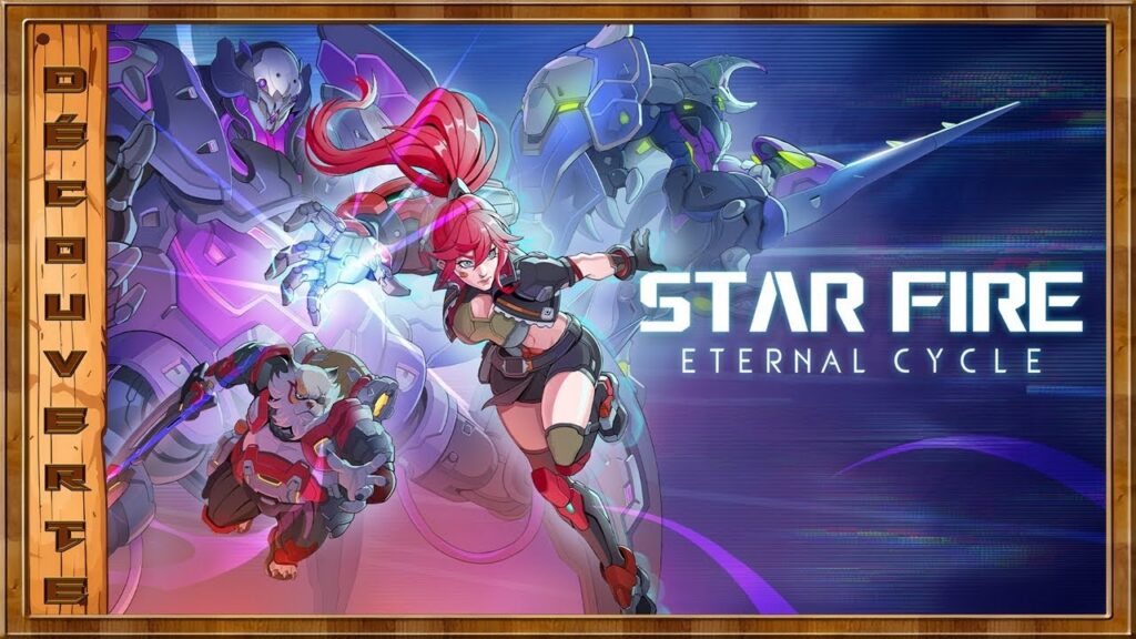 Star Fire: Eternal Cycle - Test et Découverte