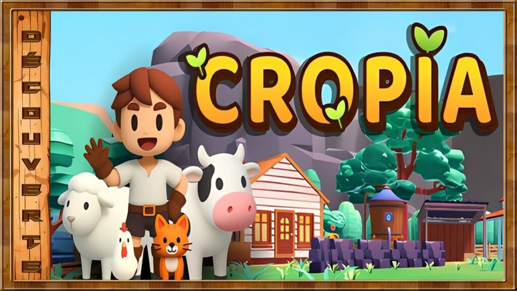 Cropia : Une expérience de vie en campagne et ferme