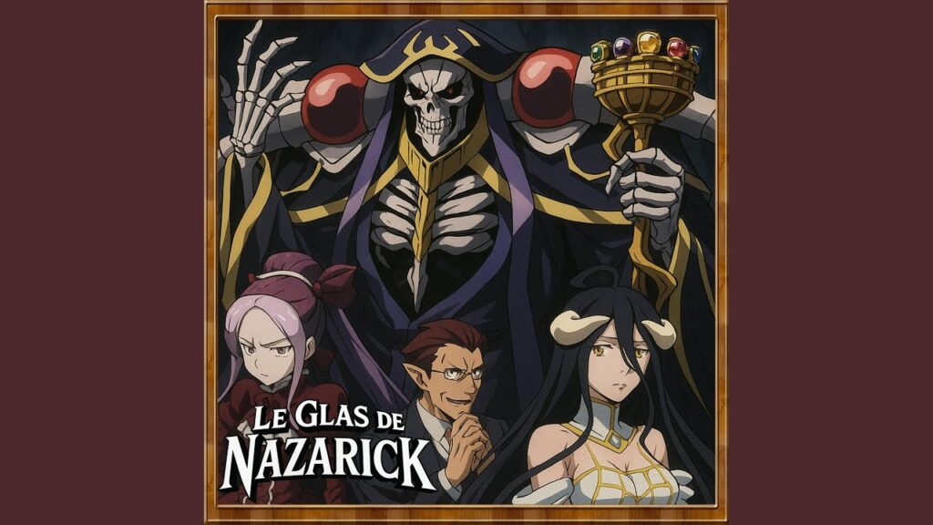 Le Glas de Nazarick - Mada Game Over Grooves & Raphael Gros