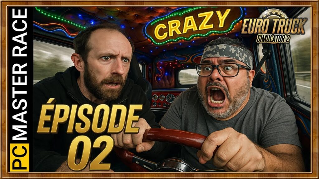Livraison Express dans Euro Truck Simulator 2 - Episode 02