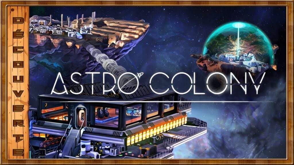 Astro Colony : Une simulation spatiale immersive et captivante