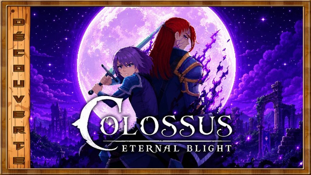 Colossus - Eternal Blight : Test et découverte du jeu d'action-aventure