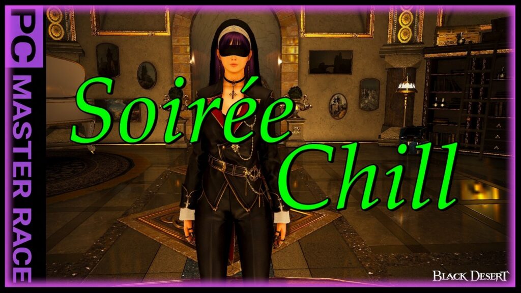 BDO : Une soirée détente et tranquille avec gameplay chill et discussions
