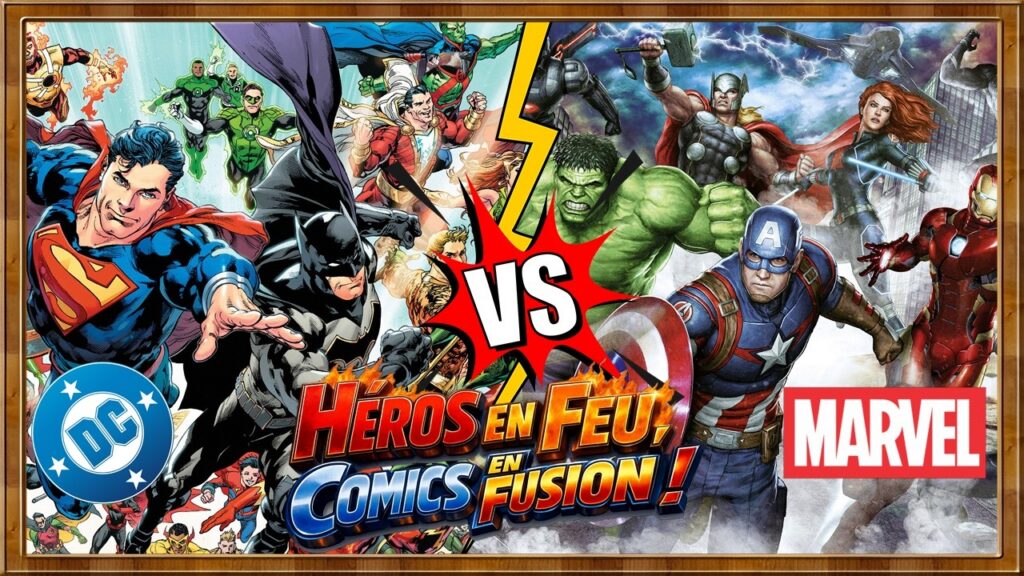 Héros en Feu, Comics en Fusion ! 🎵 Marvel VS DC Comics